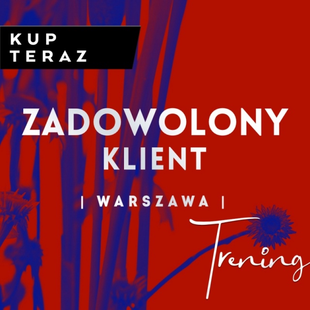 ZADOWOLONY KLIENT | Warszawa
