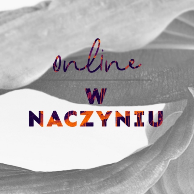 W NACZYNIU | online