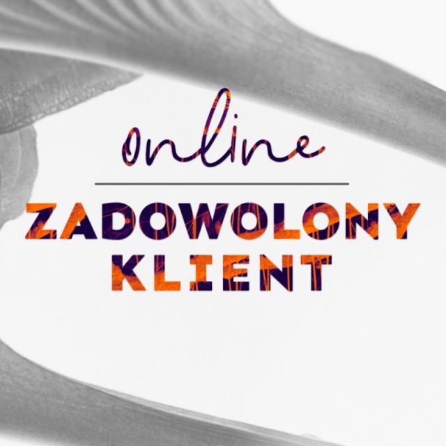 ZADOWOLONY KLIENT | online