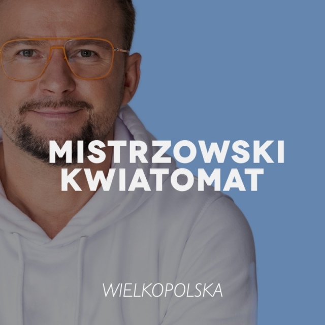 MISTRZOWSKI KWIATOMAT | III EDYCJA