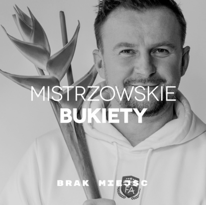 MISTRZOWSKIE BUKIETY