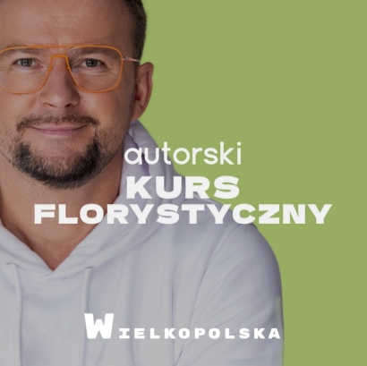 AUTORSKI KURS FLORYSTYCZNY